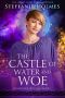 [Nevermore Bookshop Mysteries 01] • The Castle of Water and Woe